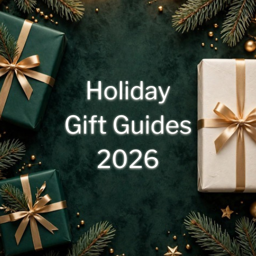 Holiday Gift Guides 2026: Picks for Everyone on Your List